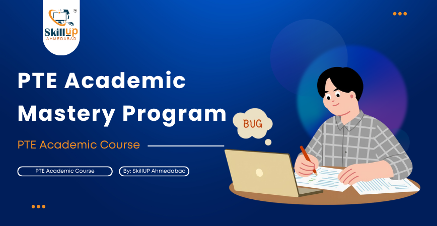 PTE Academic Mastery Program in Nikol, Ahmedabad